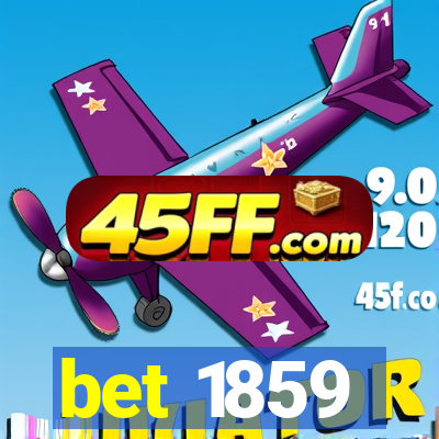 bet 1859